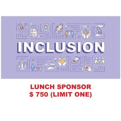 2024 INCLUSION - LUNCH - <span style='color:red;'>SOLD OUT!</span>