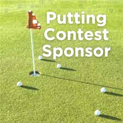 2025 Golf:; Putting Contest Sponsor - $500 (2 Available)