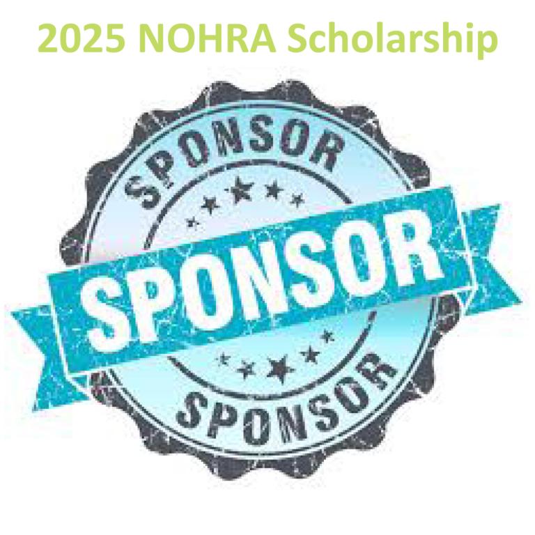 2025 NOHRA SCHOLARSHIP (NEW OPPORTUNITY!)